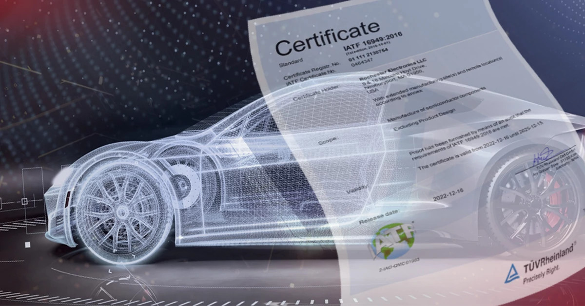 Rochester Electronics - IATF 16949 Automotive Certification