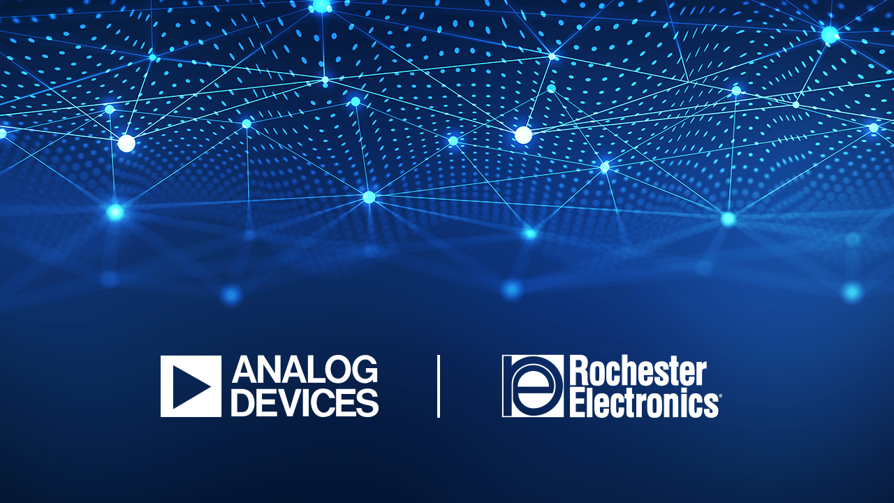 Rochester Electronics - Analog Devices Signal Chain Support